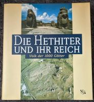 Die Hethiter und ihr Reich, Volk der 1000 Götter, Sachbuch, WBD Hessen - Schaafheim Vorschau