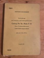 E44 Beschreibung/ Fachbuch/ Bedienunsvorschrift 1956 Sachsen-Anhalt - Halle Vorschau