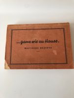 Baltische Rezepte: Kochbuch von 1952 Schleswig-Holstein - Heikendorf Vorschau