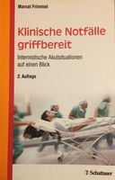 Frimmel Klinische Notfälle griffbereit Mecklenburg-Vorpommern - Greifswald Vorschau