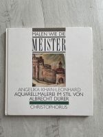 Aquarell Buch Malen wie die Meister im Stil von Albrecht Dürer Kr. München - Brunnthal Vorschau