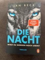 Die Nacht - wirst du morgen noch leben?  ( Jan Beck) Nordrhein-Westfalen - Nieheim Vorschau