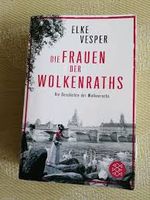 Elke Vesper - DIE FRAUEN DER WOLKENRATHS  Tb. (Roman) Baden-Württemberg - Hockenheim Vorschau