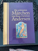 Die schönsten Märchen von Hans Christian Andersen Nordrhein-Westfalen - Siegburg Vorschau