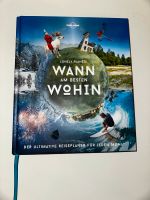 Lonely Planet Bildband Wann am besten wohin? Bayern - Mömbris Vorschau