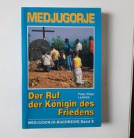 Medjugorje der ruf der königin des Friedens Band 8 Buch Baden-Württemberg - Reutlingen Vorschau