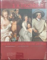 3 x Tischbein: Und die europäische Malerei um 1800, neu Brandenburg - Potsdam Vorschau