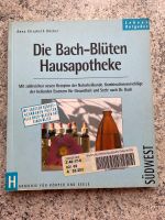 Buch die Bach-Blüten Hausapotheke Bayern - Neunburg Vorschau