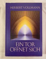 Herbert Vollmann Ein Tor öffnet sich Rheinland-Pfalz - Trier Vorschau