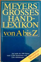 Meyers „Großes Hand-Lexikon “ von A bis Z (NeuAuflage) Dresden - Prohlis-Nord Vorschau