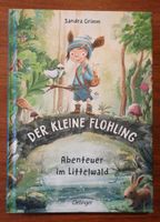 Der kleine Flohling - Abenteuer im Littelwald - Sandra Grimm Niedersachsen - Hude (Oldenburg) Vorschau