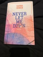 Never let me down Satina Bowen Roman Bielefeld - Bielefeld (Innenstadt) Vorschau