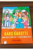 Karo Karotte und der Club der starken Mädchen Nordrhein-Westfalen - Hückeswagen Vorschau