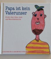 Buch "Papa ist kein Vaterunser" Kindersprüche Thüringen - Jena Vorschau