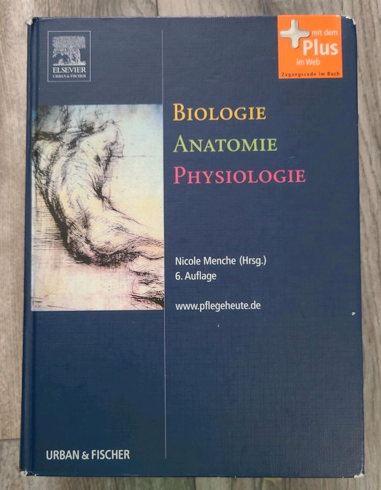 Pflege heute Biologie Anatomie Physiologie 6. Auflage in Büdelsdorf