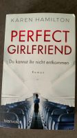 Karen Hamilton- Perfect Girlfriend Nordrhein-Westfalen - Jüchen Vorschau