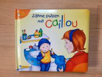 Kinderbuch Zähne putzen mit Caillou Eimsbüttel - Hamburg Schnelsen Vorschau