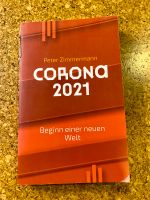Corona 2021 - Beginn einer neuen Welt Nordrhein-Westfalen - Würselen Vorschau