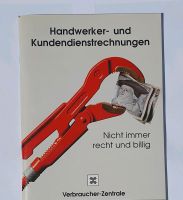 Handwerker- und Kundendienstrechnungen, Ratgeber, Heft, Buch Bayern - Pöttmes Vorschau