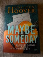 Maybe Someday - Colleen Hoover Nordrhein-Westfalen - Langenberg Vorschau
