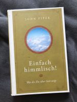 Buch - Einfach Himmlisch - John Piper Bayern - Bubenreuth Vorschau
