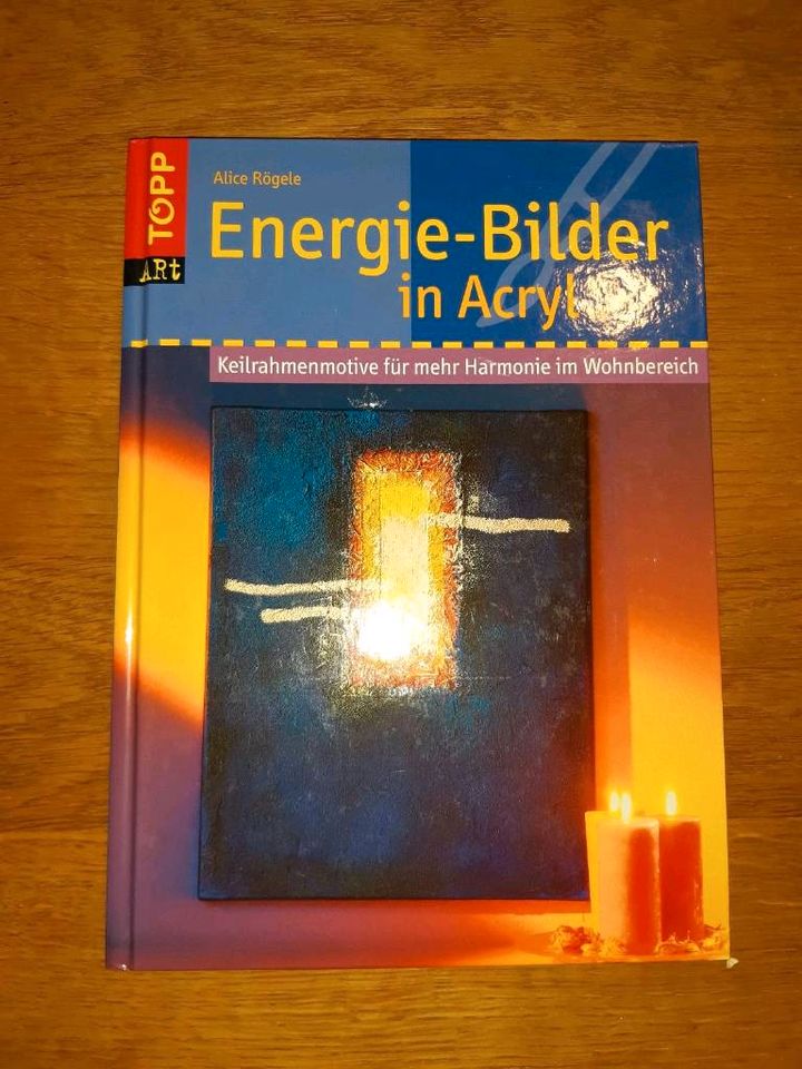 Bücher Topp: Energie- Bilder in Acryl, Keilrahmen, Malerei, malen in Osloß