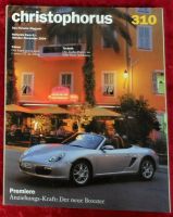 PORSCHE Magazin CHRISTOPHORUS 2004, Heft #310 Hessen - Gießen Vorschau