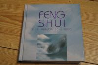Buch Feng Shui - Der harmonischer Weg Duisburg - Rheinhausen Vorschau