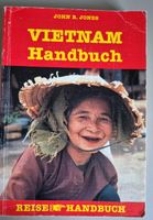 Vietnam Handbuch (John R. Jones) Düsseldorf - Pempelfort Vorschau