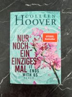 Buch: Nur noch ein einziges Mal v. Colleen Hoover Nordrhein-Westfalen - Wachtberg Vorschau