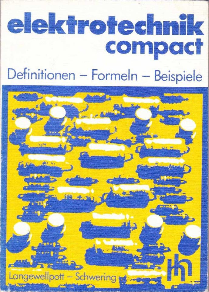 Buch: Elektronik / Technik: "elektrotechnik compact -Definitionen in Zornheim