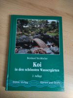 Bernhard Teichfischer "Koi in den schönsten Wassergärten". Nordrhein-Westfalen - Kalletal Vorschau