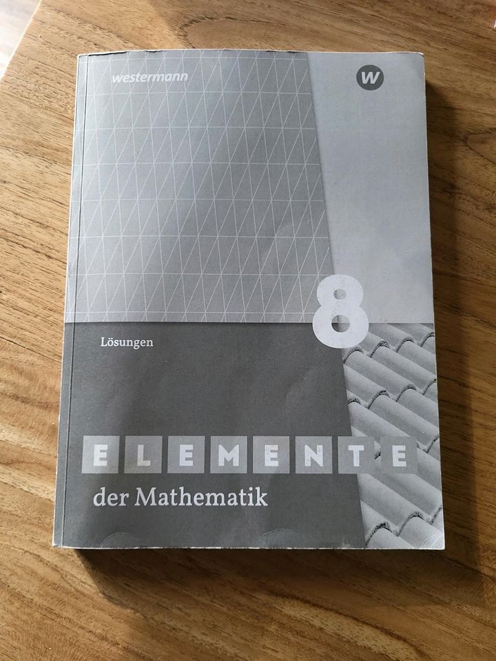 Lösungsbuch Mathe Gymnasium Klasse 8 Elemente der Mathematik in Ochtrup