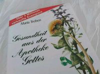 Maria Treben Gesundheit aus der Apotheke Gottes Kräuter/buch 80er Baden-Württemberg - Karlsruhe Vorschau