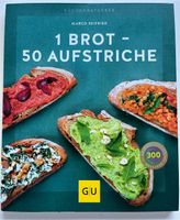 1 Brot -50 Aufstriche  von GU Bayern - Aystetten Vorschau
