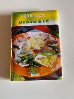 100 Rezepte Gesund & Fit Bayern - Landshut Vorschau