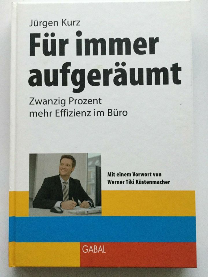 Für immer aufgeräumt · Zwanzig Prozent mehr Effizienz im Büro ... in Hannover