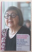 Buch von Schönfeldt, Sybil Gräfin: Sie sind ein Elefant, Madame! Niedersachsen - Twistringen Vorschau