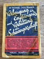 Dr.Michael Hollander - Vorbeugung d. Empfängnis u. Verhütung,,, Bayern - Mainburg Vorschau