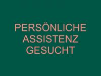 Persönliche Assistenz in Berlin Mitte gesucht (10179) Berlin - Mitte Vorschau