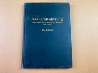 Das Kraftfahrzeug, W.Kamm,  Verlag Julius Springer 1936 Thüringen - Kölleda Vorschau