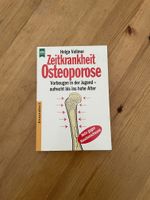 Buch Zeitkrankheit Osteoporose Vorsorge Ratgeber Vorbeugen Wandsbek - Hamburg Volksdorf Vorschau