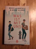 Was ist mit uns Buch von Becky Albertalli& Adam Silvera Bochum - Bochum-Wattenscheid Vorschau