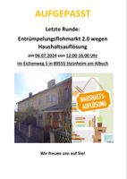 Hausflohmarkt letzte Runde 6.7. Eichenweg 5, 89555 Steinheim Baden-Württemberg - Steinheim Vorschau