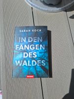 Sarah Koch In den Fängen des Waldes Nordrhein-Westfalen - Steinhagen Vorschau