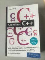 Grundkurs C++ plus Jürgen Wolf Informatik programmieren lernen Schleswig-Holstein - Lübeck Vorschau