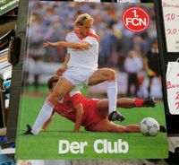 Der Club - 1. FC Nürnberg / Altes Buch über den Club von ca 1985 Bayern - Neuhaus a.d. Pegnitz Vorschau