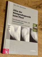 Atlas der Röntgendiagnostik beim Pferd- 2002- sehr guter Zustand! Nordrhein-Westfalen - Bergisch Gladbach Vorschau