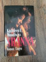 Shanna / Roman / Kathleen E. Woodiwiss / Buch Niedersachsen - Soltau Vorschau