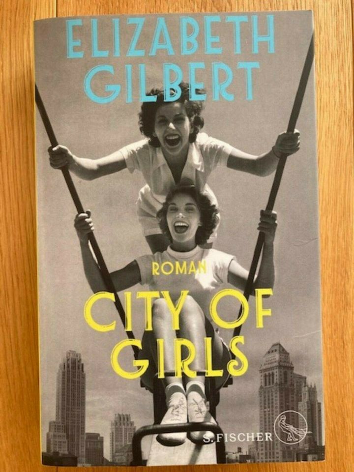 Buch City of girls Elisabeth Gilbert Roman in Essen